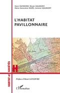 Cover: L'HABITAT PAVILLONNAIRE - Habitat et Soci&eacute;t&eacute;s
