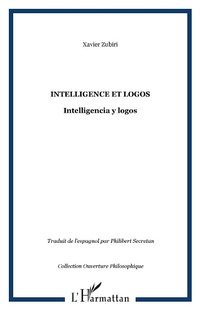 Enlarge image Cover: Intelligence et logos - Ouverture Philosophique