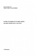 Cover: Entre flexibilite et precarite - Harmattan