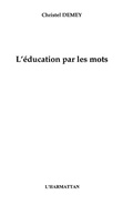Cover: Education par les mots L' - Harmattan