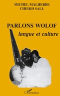 Cover: Parlons wolof : langue et culture - Editions L'Harmattan