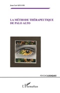 Cover: La m&eacute;thode th&eacute;rapeutique de Palo Alto - Psycho-Logiques