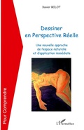 Cover: Dessiner en Perspective R&eacute;elle - Pour Comprendre