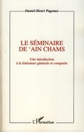 Cover: Le s&eacute;minaire de 'Ain Chams - Classiques pour demain