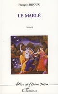 Cover: Le marl&eacute; - Lettres de l'Oc&eacute;an Indien