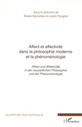 Cover: Affect et affectivit&eacute; dans la philosophie moderne et la ph&eacute;nom&eacute;nologie - Ouverture Philosophique