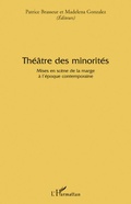 Cover: Th&eacute;&acirc;tre des minorit&eacute;s - Editions L'Harmattan