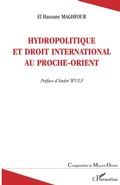 Cover: Hydropolitique et droit international au Proche-Orient - Comprendre le Moyen-Orient