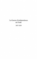 Cover: La guerre d'independance de l'inde - 1857-1858 - Harmattan