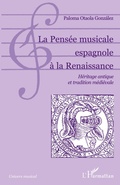 Cover: La Pens&eacute;e musicale espagnole &agrave; la Renaissance - Univers musical