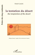 Cover: La tentation du d&eacute;sert - Po&egrave;tes des cinq continents