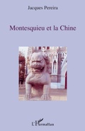 Cover: Montesquieu et la Chine - Editions L'Harmattan
