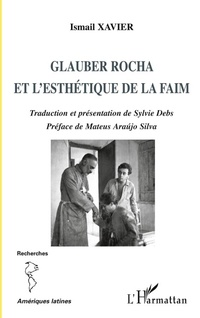 Abbildung von: Glauber Rocha et l'esthétique de la faim - Editions L'Harmattan
