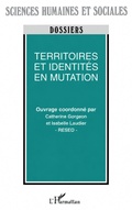 Cover: Territoires et identit&eacute;s en mutation - Dossiers Sciences Humaines et Sociales