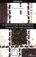 Cover: La r&eacute;volution symphonique - Esth&eacute;tiques