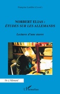Cover: Norbert Elias : Etudes sur les Allemands - De L'Allemand