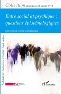 Cover: Entre social et psychique : questions &eacute;pist&eacute;mologiques - Changement social