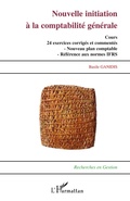 Cover: Nouvelle initiation &agrave; la comptabilit&eacute; g&eacute;n&eacute;rale - Recherches en Gestion