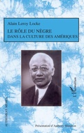 Cover: Le r&ocirc;le du N&egrave;gre dans la culture des Am&eacute;riques - Autrement M&ecirc;mes