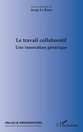 Cover: Le travail collaboratif - Editions L'Harmattan