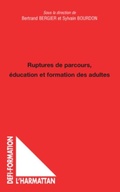 Cover: Ruptures de parcours, education et formation des adultes - Harmattan