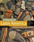 Cover: A History of Latin America, Volume 2 - Wadsworth Publishing Co Inc