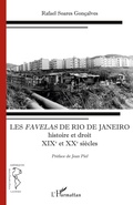 Cover: Les Favelas de Rio de Janeiro - Recherches et documents Am&eacute;riques latines