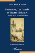 Cover: Shankara, Ibn'Arab&icirc; et Ma&icirc;tre Eckhart - Th&eacute;&ocirc;ria