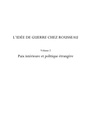 Cover: L'idee de guerre chez rousseau (volume 2) - paix interieure - Harmattan