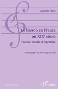 Cover: Le basson en France au XIXe si&egrave;cle - Univers musical