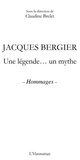 Cover: Jacques bergier - une legende... un mythe - hommages - Harmattan