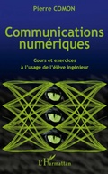 Cover: Communications num&eacute;riques - Editions L'Harmattan
