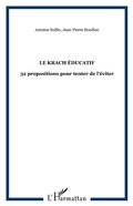 Cover: Le krach &eacute;ducatif - Editions L'Harmattan