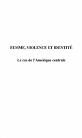 Cover: FEMME, VIOLENCE ET IDENTITE - Harmattan