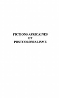 Cover: FICTIONS AFRICAINES ET POSTCOLONIALISME - Harmattan