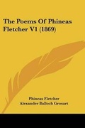 Cover: The Poems Of Phineas Fletcher V1 (1869) - Kessinger Publishing