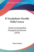 Bild: Il Vocabolario Novello Della Crusca - Kessinger Publishing