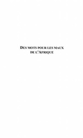 Cover: Des mots pour les maux de l'afrique - Harmattan