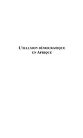 Cover: Illusion democratique en  afrique - Harmattan