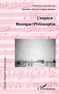 Cover: L'espace : musique /philosophie - Editions L'Harmattan