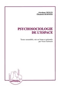 Cover: Psychosociologie de l'espace - Villes et entreprises
