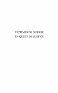 Cover: Victimes de guerre en quete dejustice - Harmattan