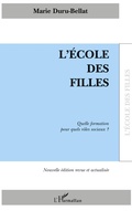 Cover: L'&eacute;cole des filles - Biblioth&egrave;que de l'&eacute;ducation