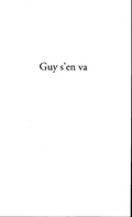 Cover: Guy s'en va deux chroniques  paralleles - Harmattan