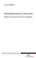 Cover: Ph&eacute;nom&eacute;nologie et ontologie - Ouverture Philosophique