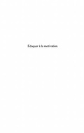 Cover: Eduquer a la motivation - Harmattan