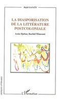 Cover: La diasporisation de la litterature post-coloniale - Harmattan