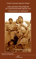 Cover: Les le&ccedil;ons politiques du n&eacute;ozapatisme mexicain - Questions contemporaines