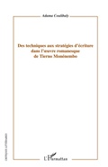 Cover: Des techniques aux strat&eacute;gies d'&eacute;criture dans l'oeuvre romanesque de Tierno Mon&eacute;membo - Critiques Litt&eacute;raires