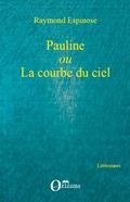 Cover: Pauline - Litt&eacute;ratures/Orizons